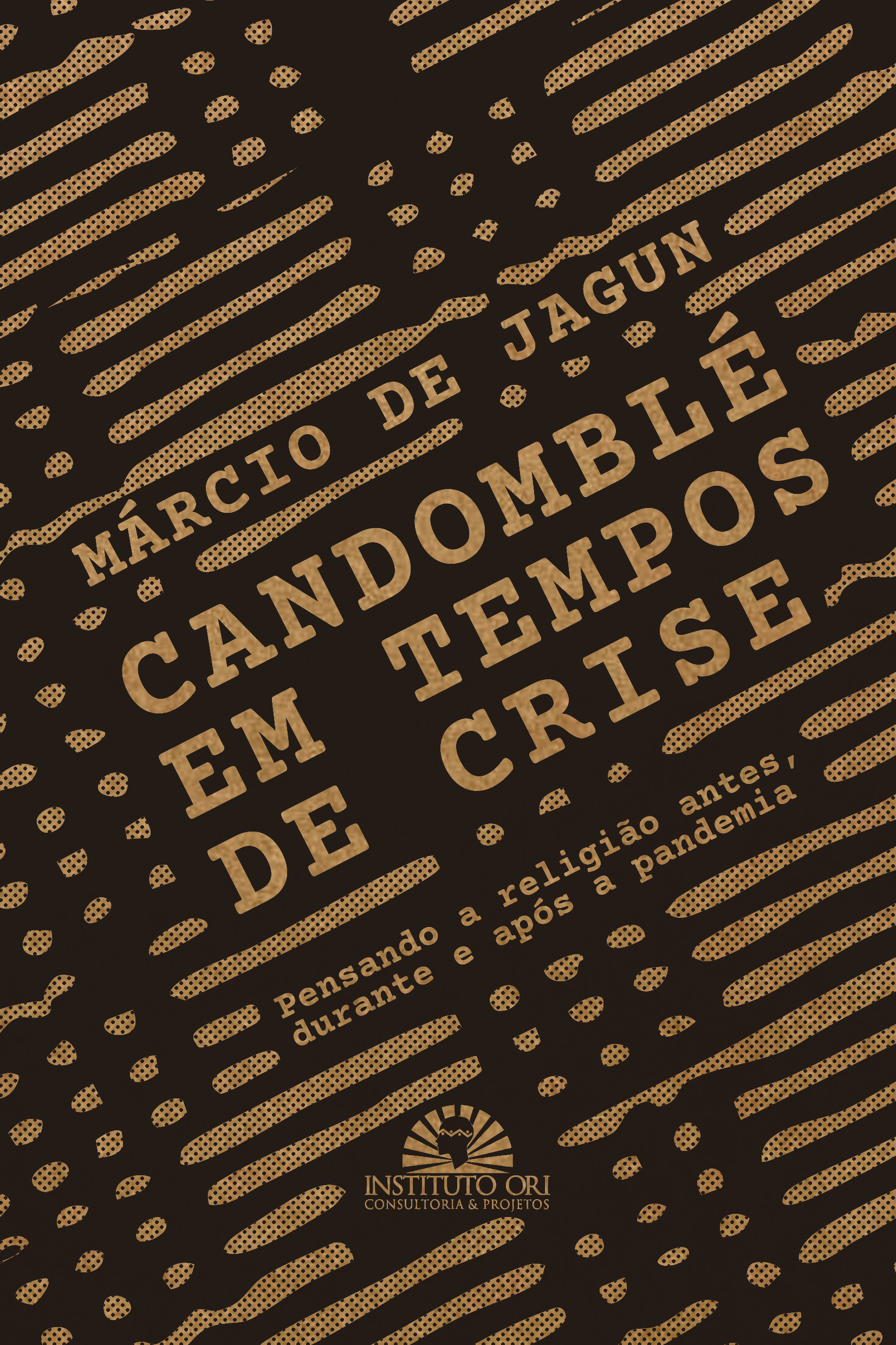 Capa do livro O Candomblé em Tempos de Crise